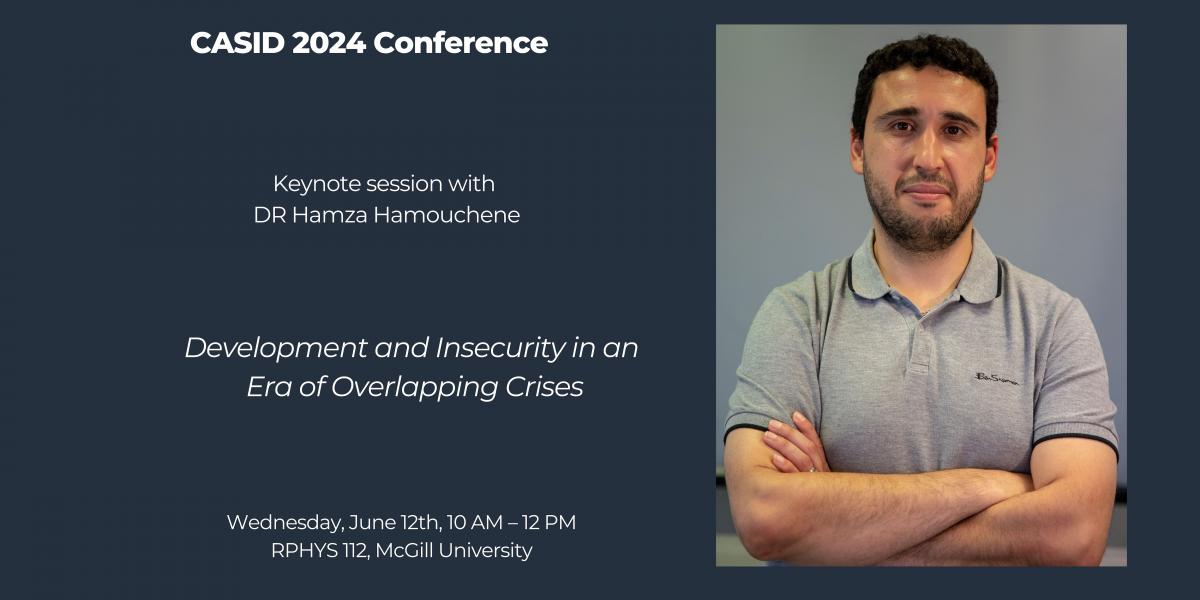 CASID 2024 KEYNOTE SPEAKER – DR. HAMZA HAMOUCHENE – CASID